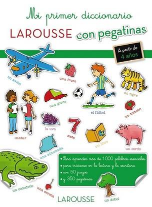 MI PRIMER DICCIONARIO CON PEGATINAS | 9788416368334 | LAROUSSE EDITORIAL