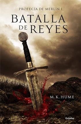 BATALLA DE REYES (PROFECÍA DE MERLÍN 1) | 9788425351648 | HUME, M. K. | Llibreria L'Illa - Llibreria Online de Mollet - Comprar llibres online