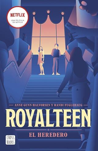 ROYALTEEN 1. EL HEREDERO | 9788408254355 | FUGLEHAUG, RANDI/HALVORSEN, ANNE GUNN | Llibreria L'Illa - Llibreria Online de Mollet - Comprar llibres online