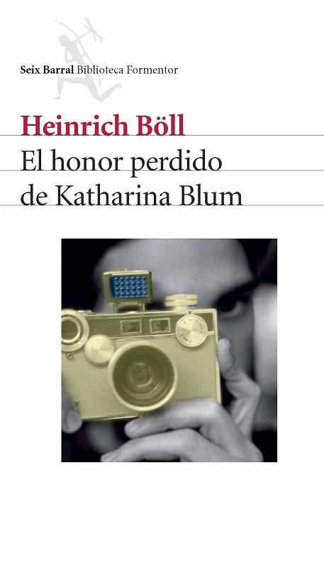 HONOR PERDIDO DE KATHARINA BLUM, EL | 9788432228087 | BOLL, HEINRICH | Llibreria L'Illa - Llibreria Online de Mollet - Comprar llibres online