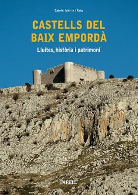 CASTELLS DEL BAIX EMPORDA | 9788495695574 | MARTIN ROIG, GABRIEL | Llibreria L'Illa - Llibreria Online de Mollet - Comprar llibres online