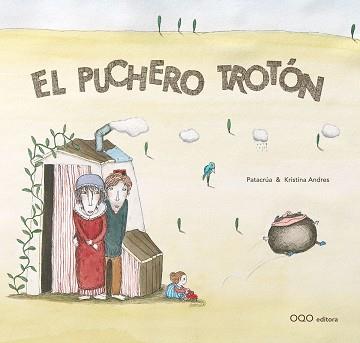 PUCHERO TROTON, EL | 9788496788978 | NUÑEZ ALVAREZ, MARIA LUISA