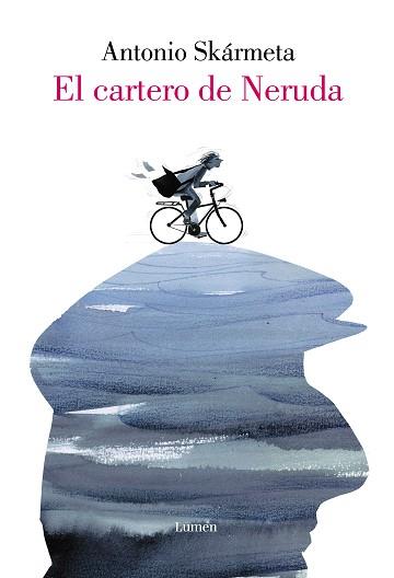 CARTERO DE NERUDA, EL | 9788426405401 | SKÁRMETA, ANTONIO / ECHENIQUE, RAQUEL | Llibreria L'Illa - Llibreria Online de Mollet - Comprar llibres online