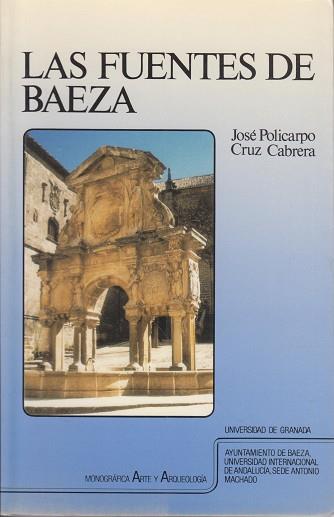 FUENTES DE BAEZA, LAS | 9788433822314 | Llibreria L'Illa - Llibreria Online de Mollet - Comprar llibres online