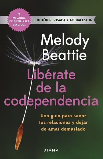 LIBÉRATE DE LA CODEPENDENCIA | 9788411191999 | BEATTIE, MELODY | Llibreria L'Illa - Llibreria Online de Mollet - Comprar llibres online