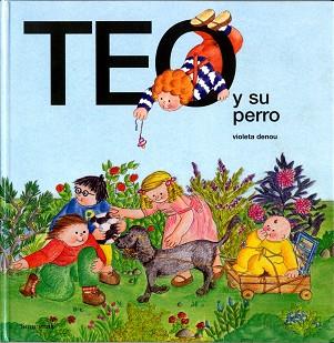 TEO Y SU PERRO | 9788471764300 | DENOU, VIOLETA | Llibreria L'Illa - Llibreria Online de Mollet - Comprar llibres online