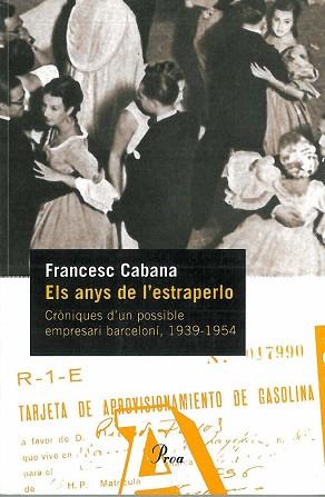 ANYS DE L'ESTRAPERLO, ELS | 9788484378198 | CABANA, FRANCESC | Llibreria L'Illa - Llibreria Online de Mollet - Comprar llibres online