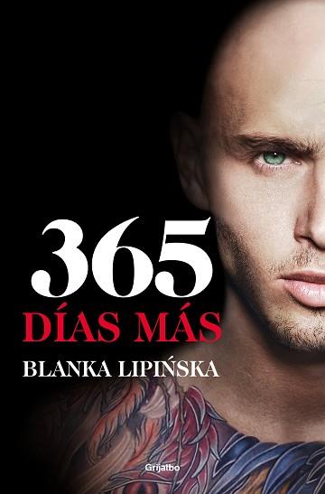 365 DÍAS MÁS («TRILOGÍA 365 DÍAS» 3) | 9788425360626 | LIPI#SKA, BLANKA | Llibreria L'Illa - Llibreria Online de Mollet - Comprar llibres online