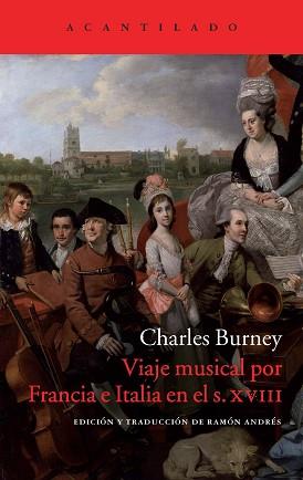 VIAJE MUSICAL POR FRANCIA E ITALIA EN EL SIGLO XVIII | 9788417346744 | BURNEY, CHARLES | Llibreria L'Illa - Llibreria Online de Mollet - Comprar llibres online