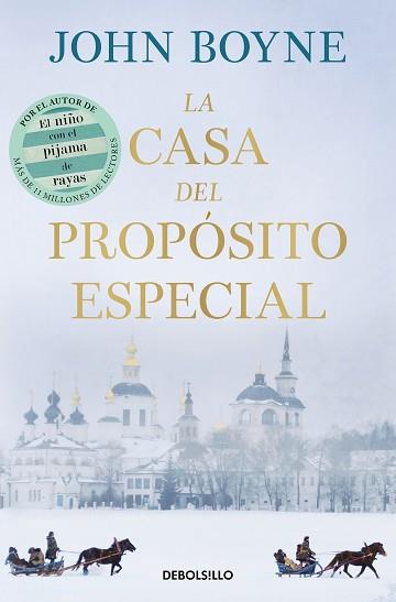 CASA DEL PROPÓSITO ESPECIAL, LA | 9788466377829 | BOYNE, JOHN | Llibreria L'Illa - Llibreria Online de Mollet - Comprar llibres online