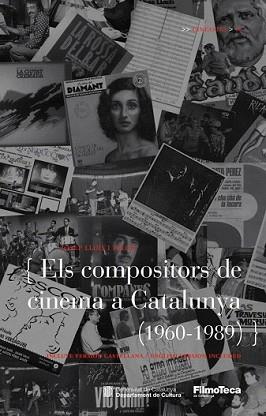 COMPOSITORS DE CINEMA DE CATALUNYA (1960-1989), ELS | 9788498092127 | FALCO, JOSEP LLUÍS