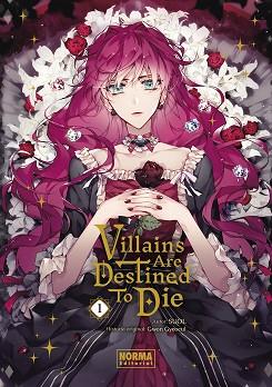 VILLAINS ARE DESTINED TO DIE 01 | 9788467964295 | SOUL/GYEOEUL, GWON | Llibreria L'Illa - Llibreria Online de Mollet - Comprar llibres online