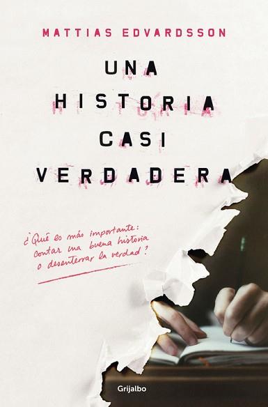 HISTORIA CASI VERDADERA, UNA | 9788425356032 | EDVARDSSON, MATTIAS | Llibreria L'Illa - Llibreria Online de Mollet - Comprar llibres online