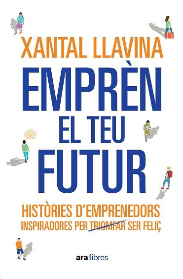 EMPRÈN EL TEU FUTUR | 9788411731065 | LLAVINA AGUILAR, XANTAL | Llibreria L'Illa - Llibreria Online de Mollet - Comprar llibres online