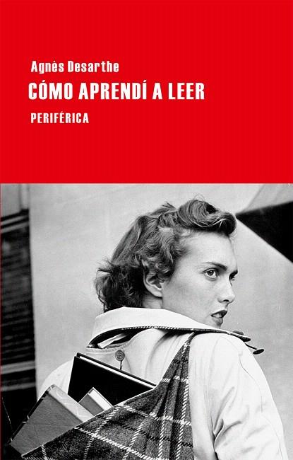 CÓMO APRENDÍ A LEER | 9788492865666 | DESARTHE, AGNÈS | Llibreria L'Illa - Llibreria Online de Mollet - Comprar llibres online