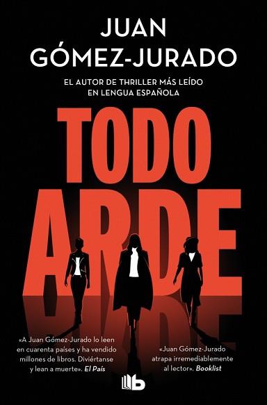 TODO ARDE | 9788410381100 | GÓMEZ-JURADO, JUAN | Llibreria L'Illa - Llibreria Online de Mollet - Comprar llibres online