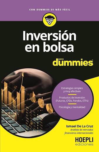 INVERSIÓN EN BOLSA PARA DUMMIES | 9791254990292 | DE LA CRUZ, ISMAEL | Llibreria L'Illa - Llibreria Online de Mollet - Comprar llibres online