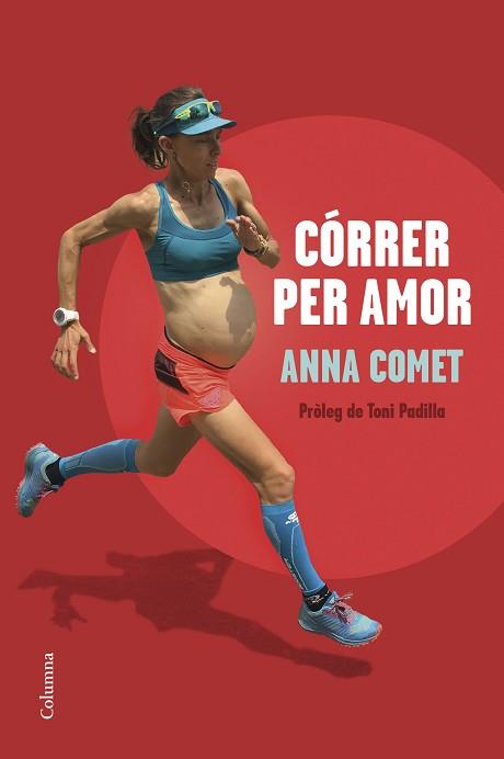 CÓRRER PER AMOR | 9788466428644 | COMET, ANNA | Llibreria L'Illa - Llibreria Online de Mollet - Comprar llibres online