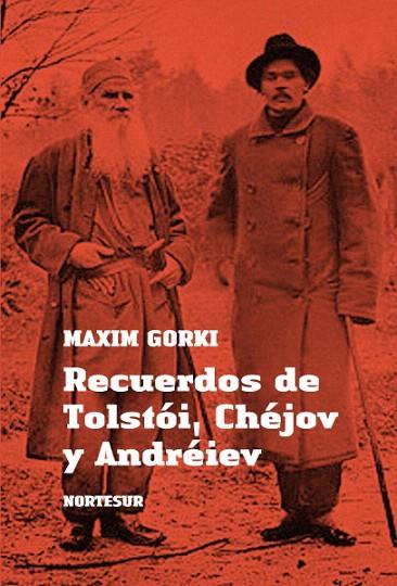 RECUERDOS DE TOLSTOI CHEJOV Y ADREIEV | 9788493735708 | GORKI, MAXIM | Llibreria L'Illa - Llibreria Online de Mollet - Comprar llibres online