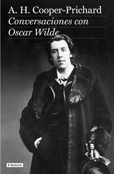 CONVERSACIONES CON OSCAR WILDE | 9788408080602 | A.H. COOPER - PRICHARD | Llibreria L'Illa - Llibreria Online de Mollet - Comprar llibres online