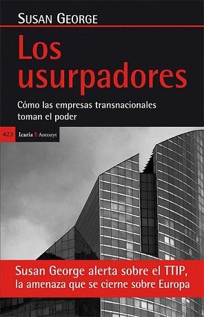 USURPADORES, LOS | 9788498886429 | GEORGE, SUSAN | Llibreria L'Illa - Llibreria Online de Mollet - Comprar llibres online