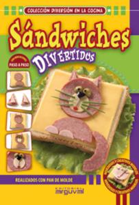 SANDWICHES DIVERTIDOS PAN DE MOLDE | 9788496912694 | STEPANOVA, IRYNA | Llibreria L'Illa - Llibreria Online de Mollet - Comprar llibres online