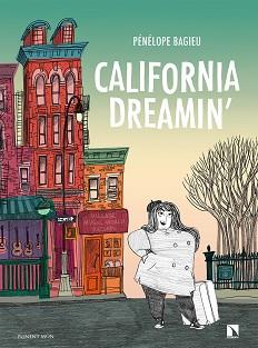 CALIFORNIA DREAMIN' | 9788417318802 | BAGIEU, PÉNÉLOPE | Llibreria L'Illa - Llibreria Online de Mollet - Comprar llibres online