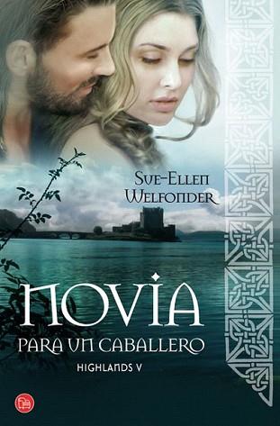 NOVIA PARA UN CABALLERO HIGHLANDS V FG PDL | 9788466324649 | WELFONDER, SUE ELLEN | Llibreria L'Illa - Llibreria Online de Mollet - Comprar llibres online