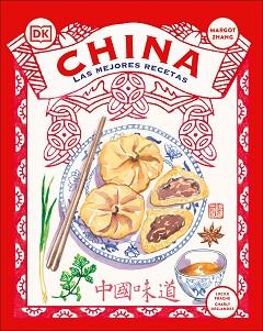 CHINA LAS MEJORES RECETAS | 9780241725498 | DK | Llibreria L'Illa - Llibreria Online de Mollet - Comprar llibres online