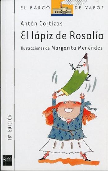 LAPIZ DE ROSALIA, EL | 9788434837706 | Cortizas Amado, Antón | Llibreria L'Illa - Llibreria Online de Mollet - Comprar llibres online