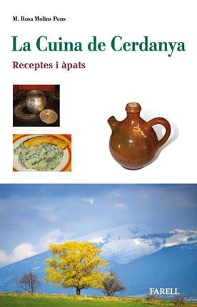 CUINA DE CERDANYA, LA | 9788492811243 | MOLINS PONS, ROSA M. | Llibreria L'Illa - Llibreria Online de Mollet - Comprar llibres online