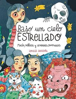 BAJO UN CIELO ESTRELLADO | 9788410378155 | ARRAZOLA, AMAIA | Llibreria L'Illa - Llibreria Online de Mollet - Comprar llibres online