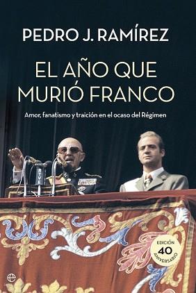 AÑO QUE MURIÓ FRANCO, EL | 9788490604472 | RAMÍREZ, PEDRO J.