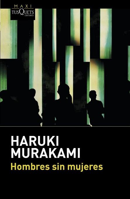 HOMBRES SIN MUJERES | 9788490662670 | MURAKAMI, HARUKI | Llibreria L'Illa - Llibreria Online de Mollet - Comprar llibres online