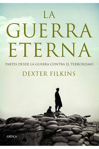 GUERRA ETERNA, LA | 9788498920192 | FILKINS, DEXTER | Llibreria L'Illa - Llibreria Online de Mollet - Comprar llibres online