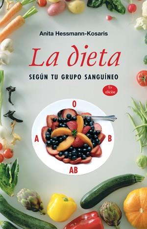 DIETA SEGUN TU GRUPO SANGUINEO, LA | 9788497775489 | HESSMANN-KOSARIS, ANITA | Llibreria L'Illa - Llibreria Online de Mollet - Comprar llibres online