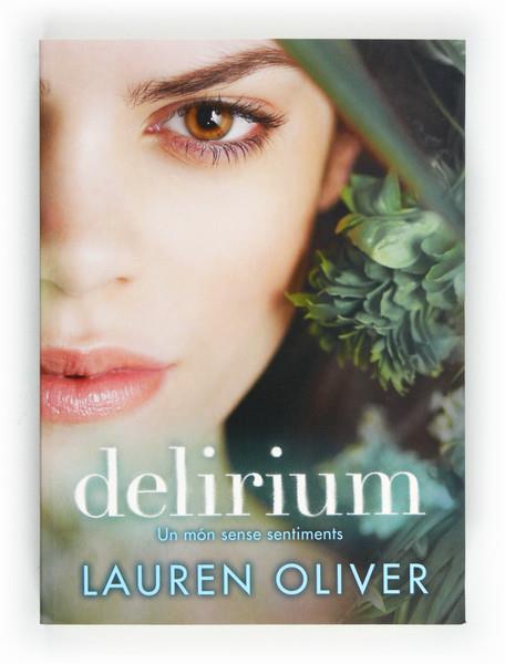 DELÍRIUM (RETAPAT) | 9788466130301 | OLIVER, LAUREN | Llibreria L'Illa - Llibreria Online de Mollet - Comprar llibres online