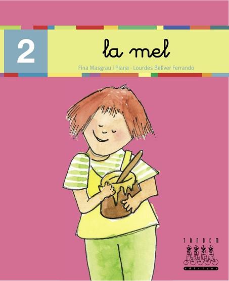 MEL, LA (2) LLIGADA (LECTURA-XINO XANO) | 9788481316773 | Llibreria L'Illa - Llibreria Online de Mollet - Comprar llibres online