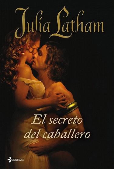 SECRETO DEL CABALLERO, EL | 9788408094722 | LATHAN, JULIA | Llibreria L'Illa - Llibreria Online de Mollet - Comprar llibres online