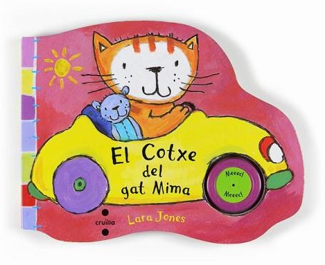 COTXE DEL GAT MIMA, EL | 9788466121682 | JONES, LARA | Llibreria L'Illa - Llibreria Online de Mollet - Comprar llibres online