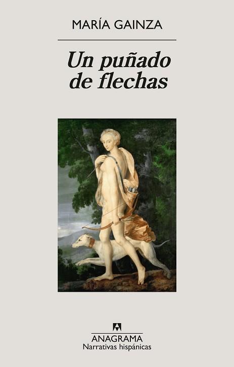 PUÑADO DE FLECHAS, UN | 9788433924322 | GAINZA, MARÍA | Llibreria L'Illa - Llibreria Online de Mollet - Comprar llibres online