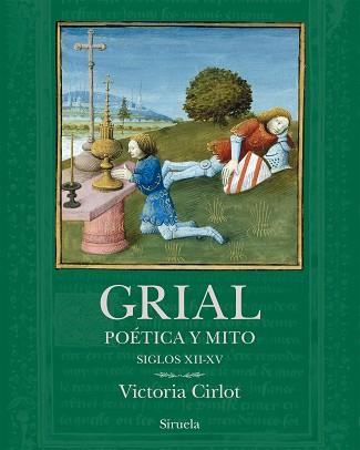 GRIAL | 9788410183520 | CIRLOT, VICTORIA | Llibreria L'Illa - Llibreria Online de Mollet - Comprar llibres online