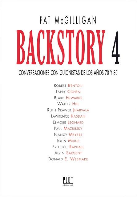 BACKSTORY-4.CONVERSACIONES CON GUIONISTAS DE LOS AÑOS 70 Y 8 | 9788486702779 | MCGILLIGAN, PAT