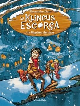 KLINCUS ESCORÇA I LA LLÀGRIMA DEL DRAC | 9788499323596 | GATTI, ALESSANDRO | Llibreria L'Illa - Llibreria Online de Mollet - Comprar llibres online