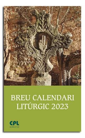 BREU CALENDARI LITÚRGIC 2023 | 9788491655312 | VARIOS AUTORES | Llibreria L'Illa - Llibreria Online de Mollet - Comprar llibres online