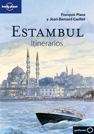 ESTAMBUL. ITINERARIOS | 9788408075462 | PLACE, FRANÇOIS | Llibreria L'Illa - Llibreria Online de Mollet - Comprar llibres online