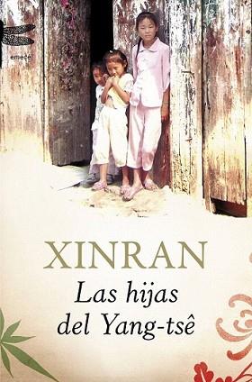 HIJAS DEL YANG-TSE, LAS | 9788496580657 | XINRAN | Llibreria L'Illa - Llibreria Online de Mollet - Comprar llibres online