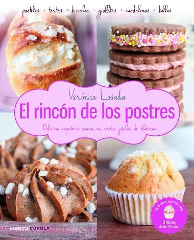 RINCÓN DE LOS POSTRES, EL | 9788448019433 | LOSADA, VERÓNICA  | Llibreria L'Illa - Llibreria Online de Mollet - Comprar llibres online