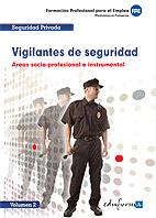 VIGILANTES DE SEGURIDAD, VOLUMEN 2. AREAS SOCIO PROFESIONAL | 9788467649468 | AVALON EDITORIAL, S.L. | Llibreria L'Illa - Llibreria Online de Mollet - Comprar llibres online