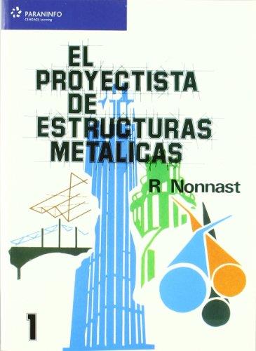 PROYECTISTA DE ESTRUCTURAS METALICAS 1 | 9788497322041 | NONNAST, R. | Llibreria L'Illa - Llibreria Online de Mollet - Comprar llibres online